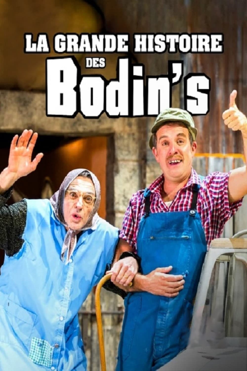 La grande histoire des Bodin's