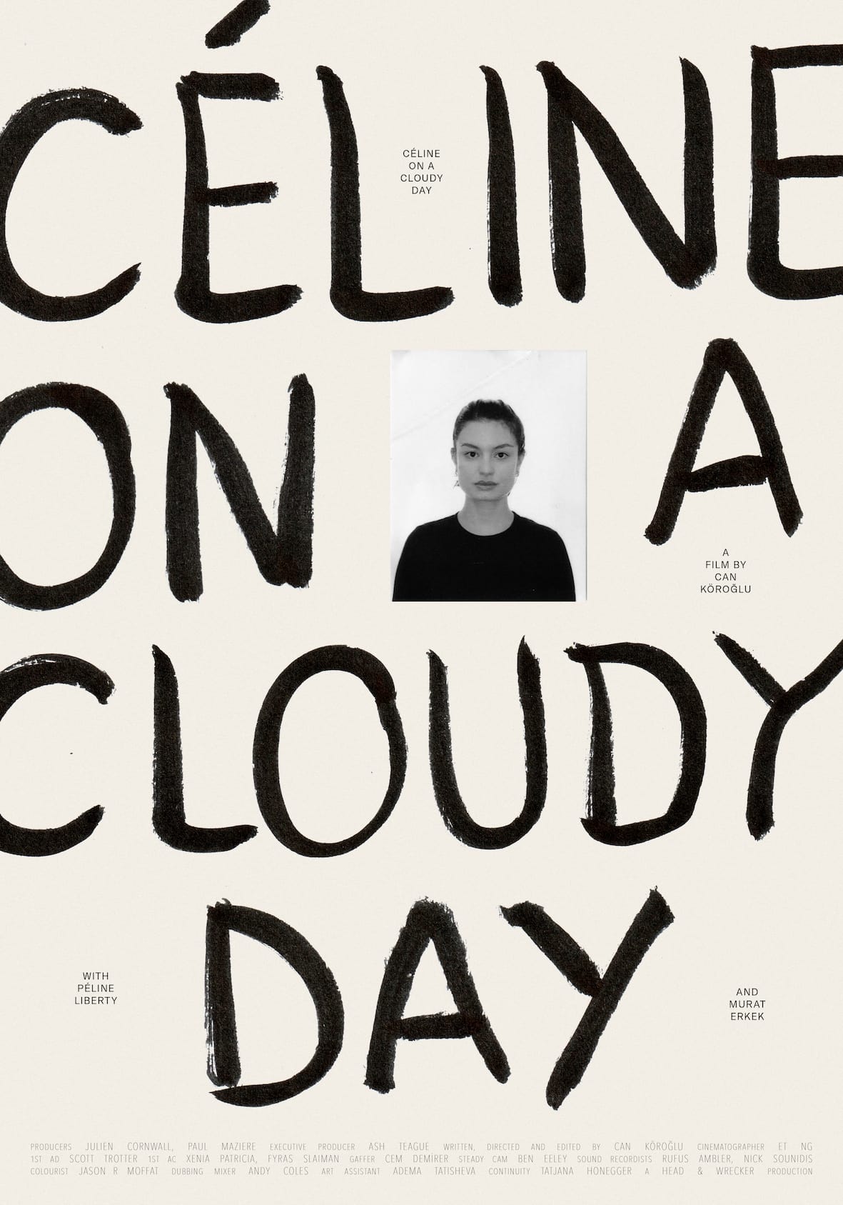 Céline on a Cloudy Day
