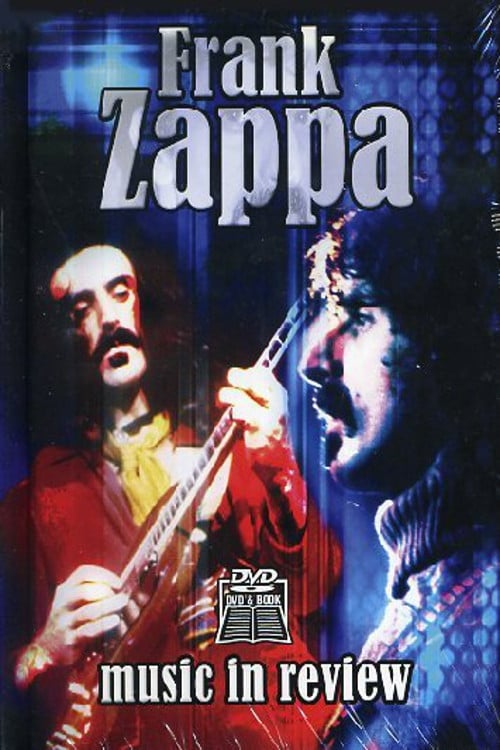 Frank Zappa: Music In Review