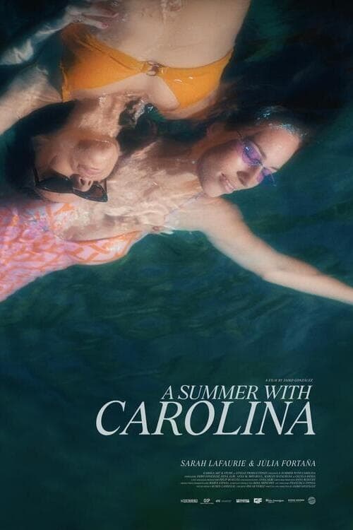 A Summer with Carolina