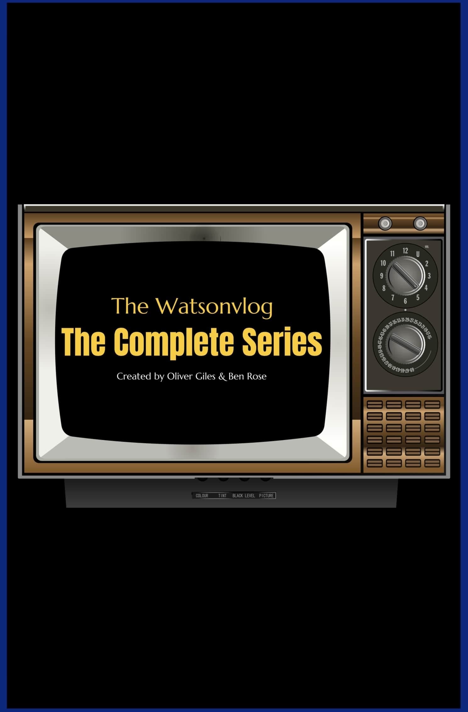 The Watsonvlog: The Complete Series