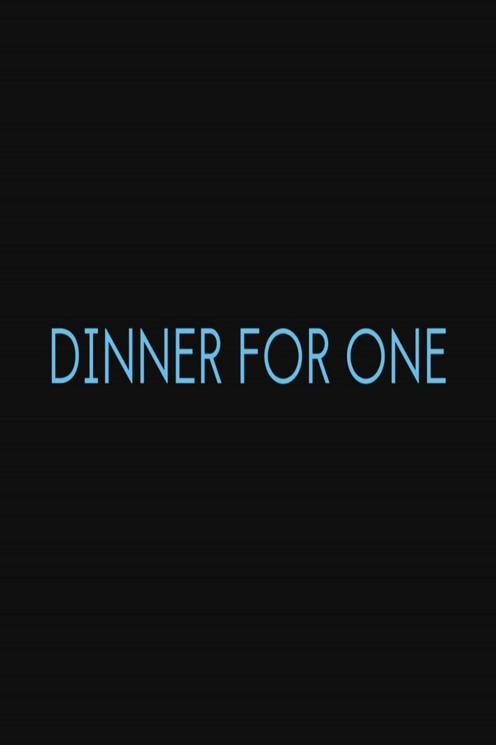 Dinner for One