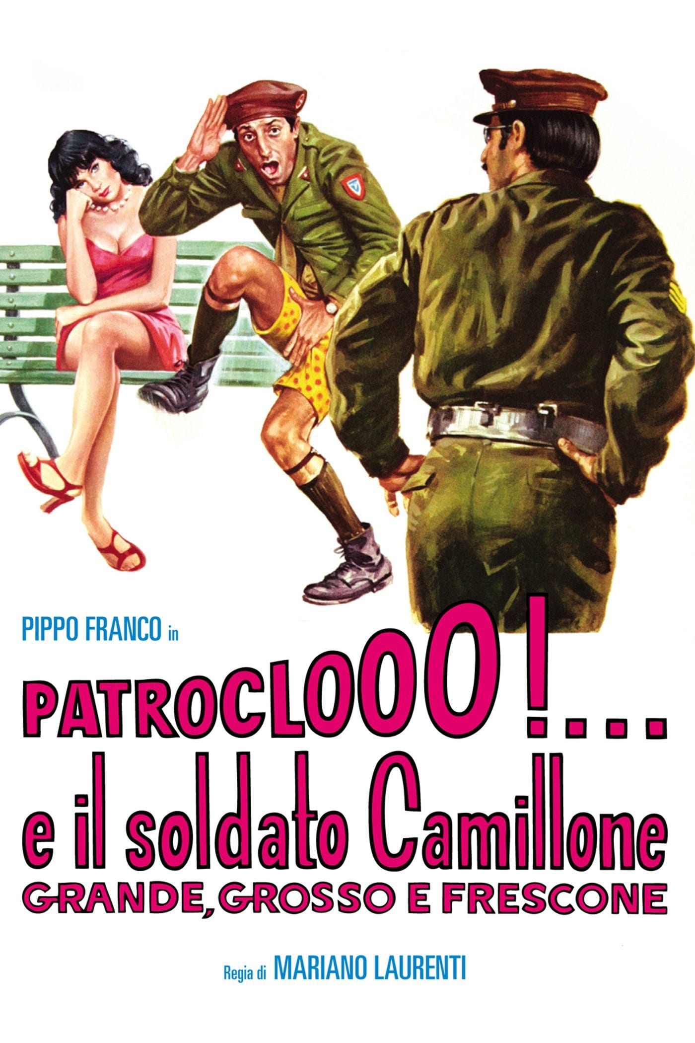 Patroclooo!... e il soldato Camillone, grande grosso e frescone (1973)