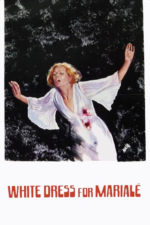 A White Dress for Marialé (1972)