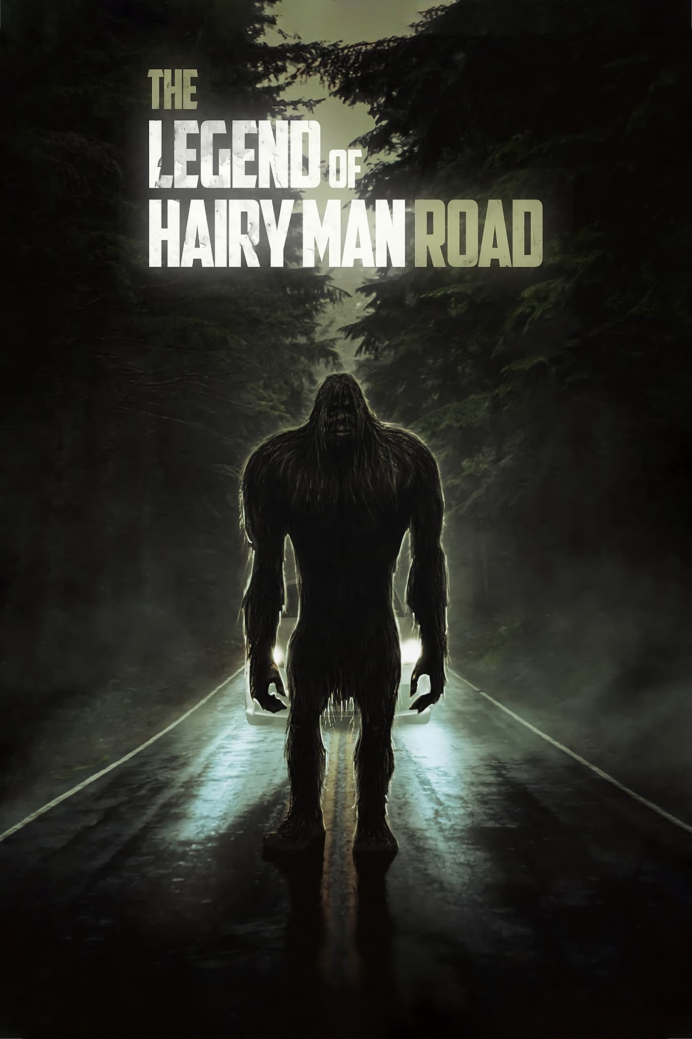 The Legend of Hairy Man Road