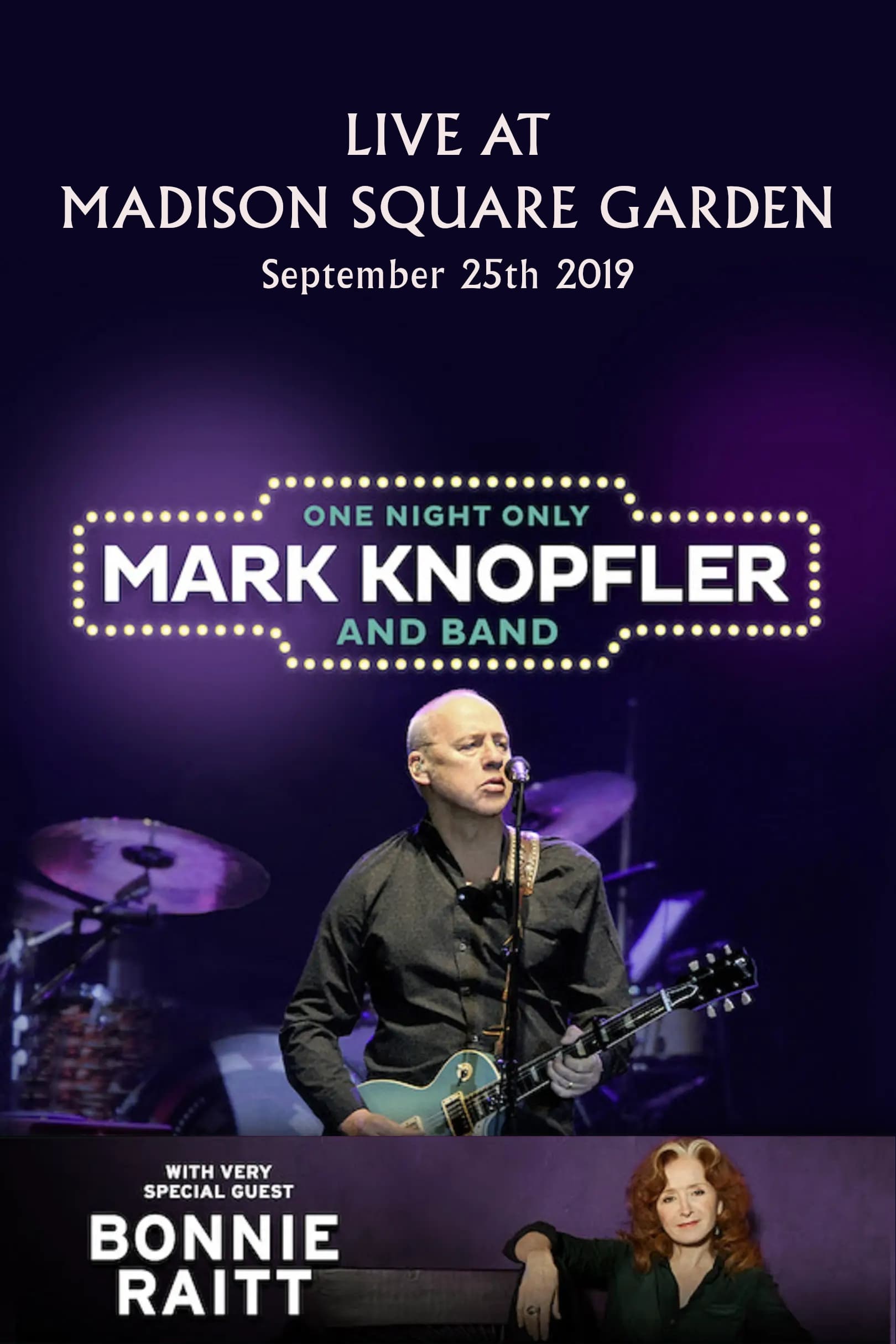 Mark Knopfler: Live at Madison Square Garden 2019