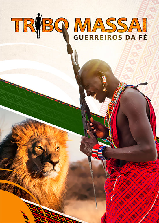 Tribo Massai - Guerreiros da Fé