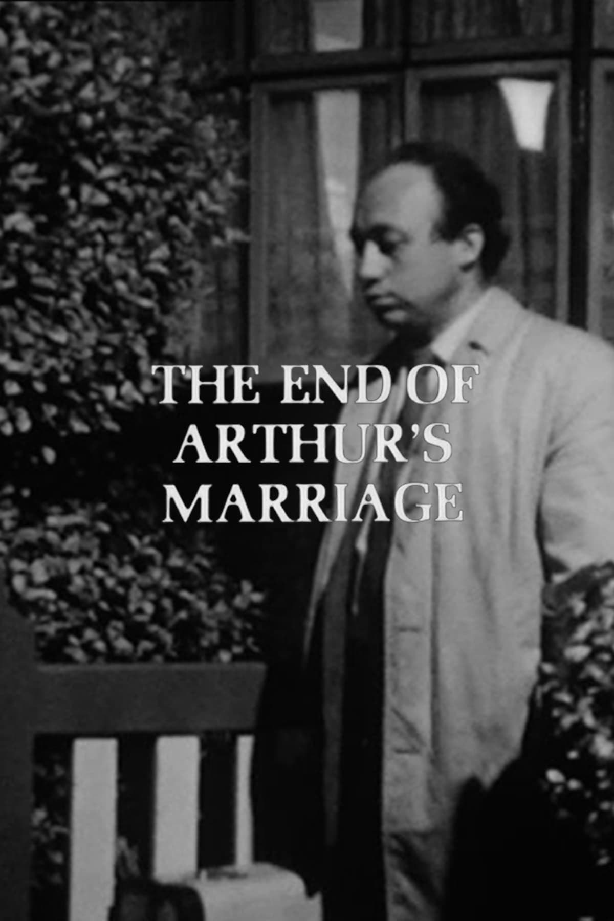 The End of Arthur's Marriage