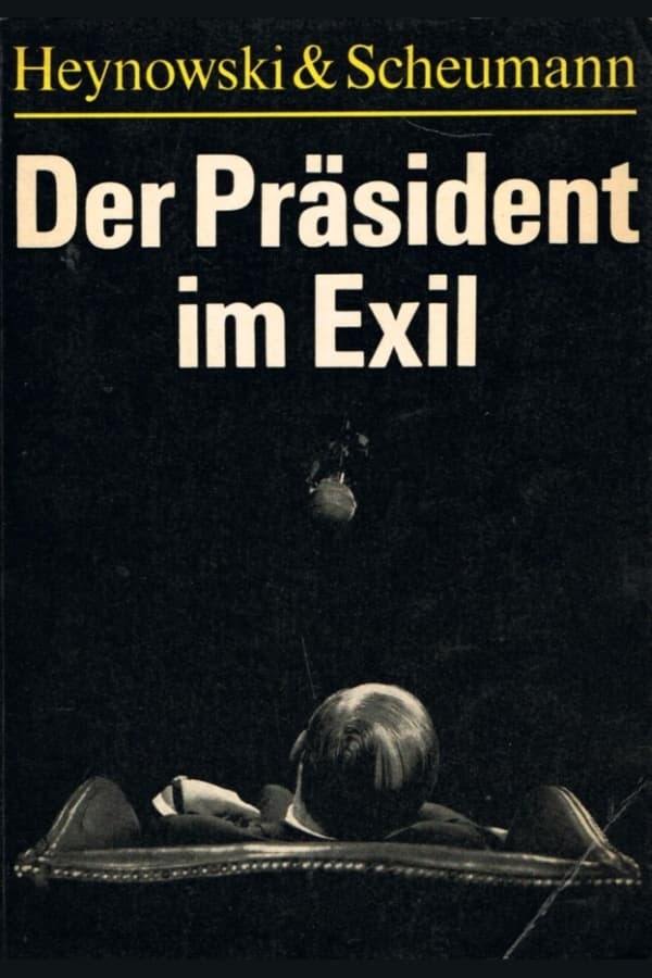 The President in Exile