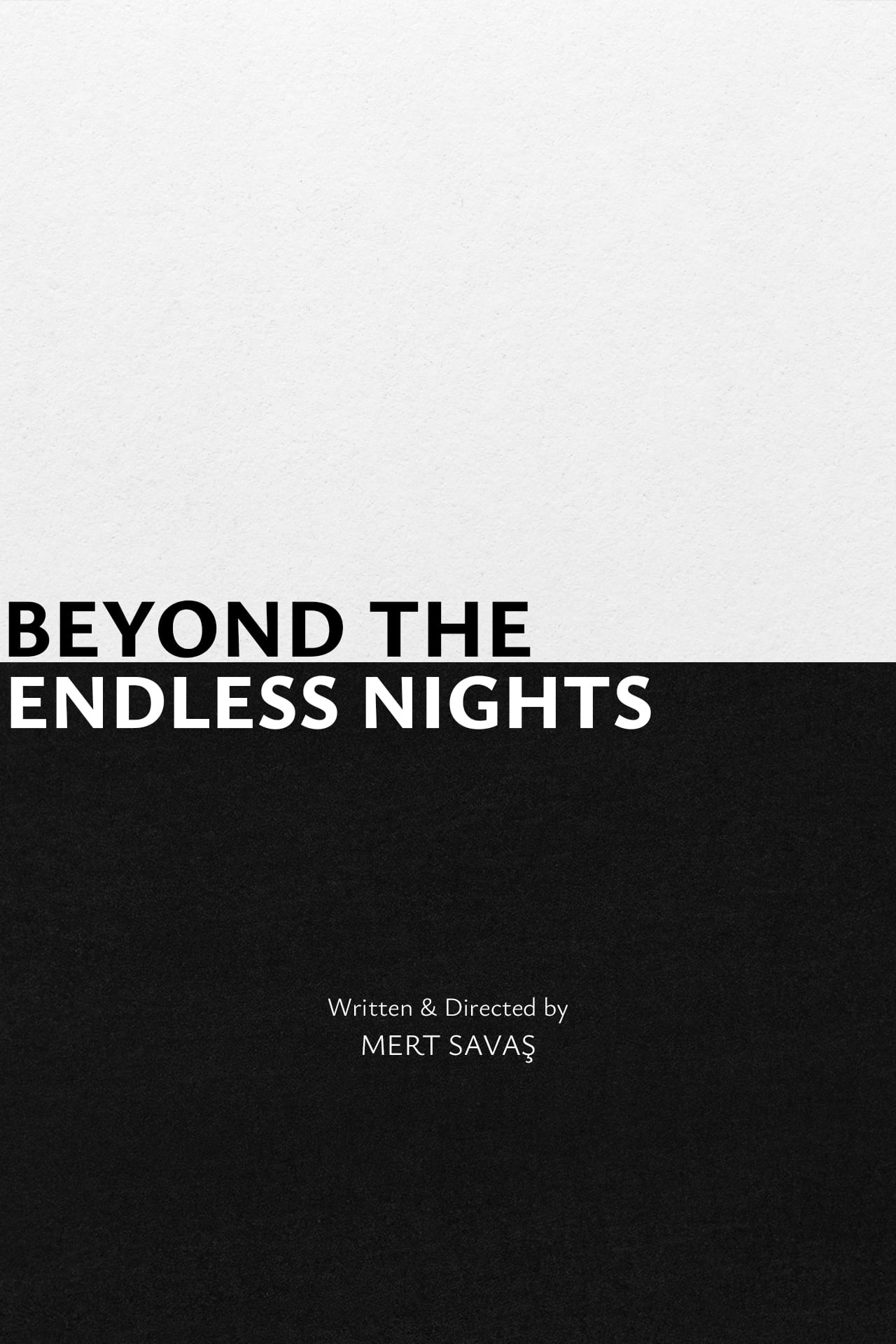 Beyond the Endless Nights