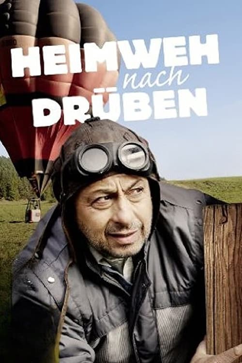 Heimweh nach drüben (2007)