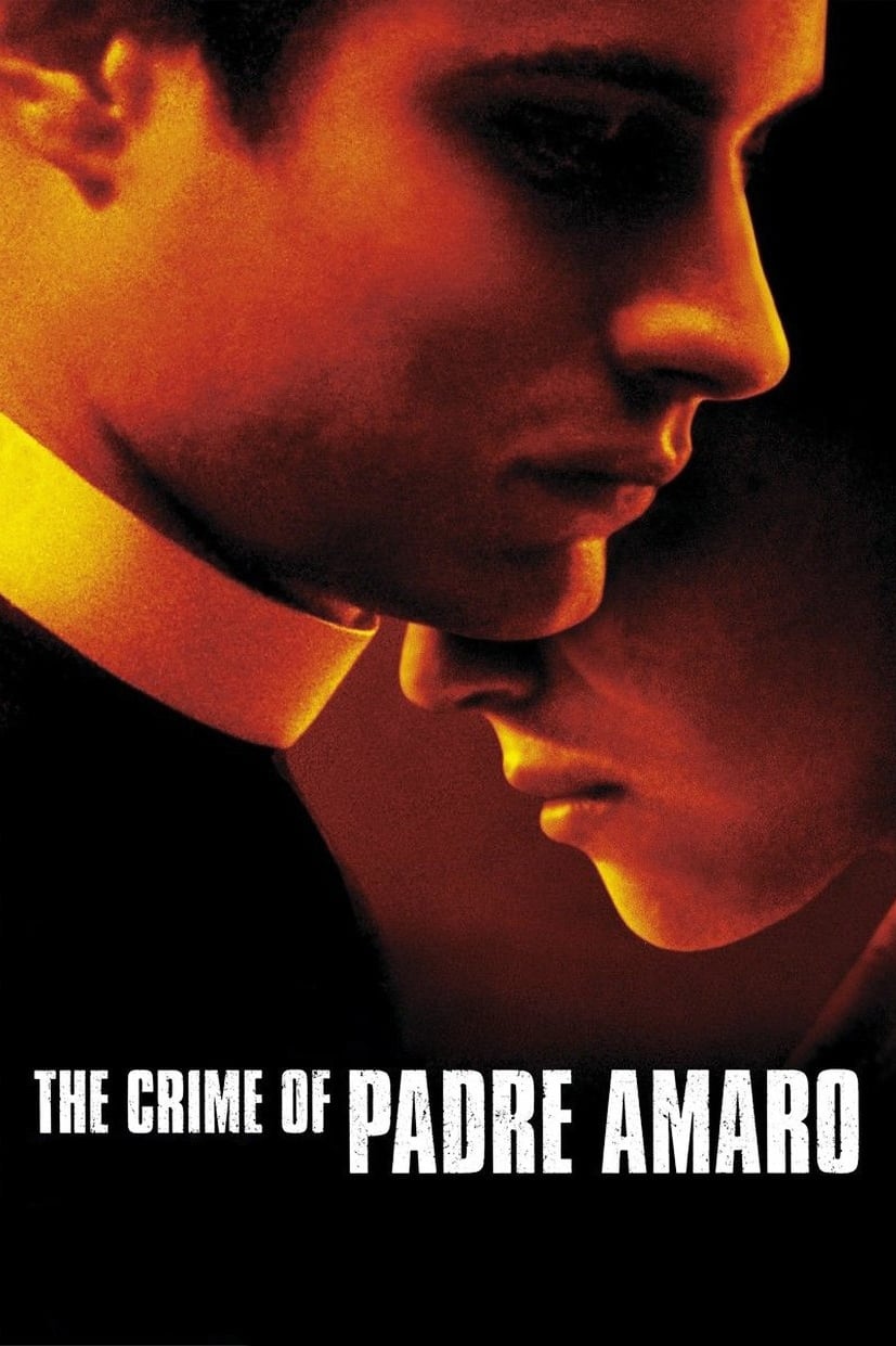 The Crime of Padre Amaro (2002)