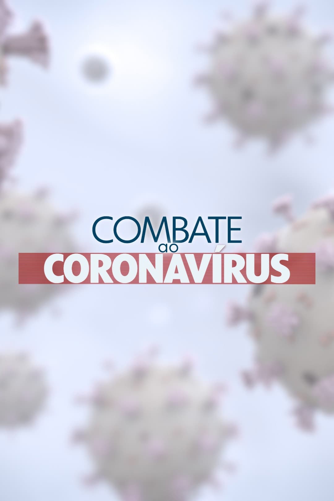 Combate ao Coronavírus