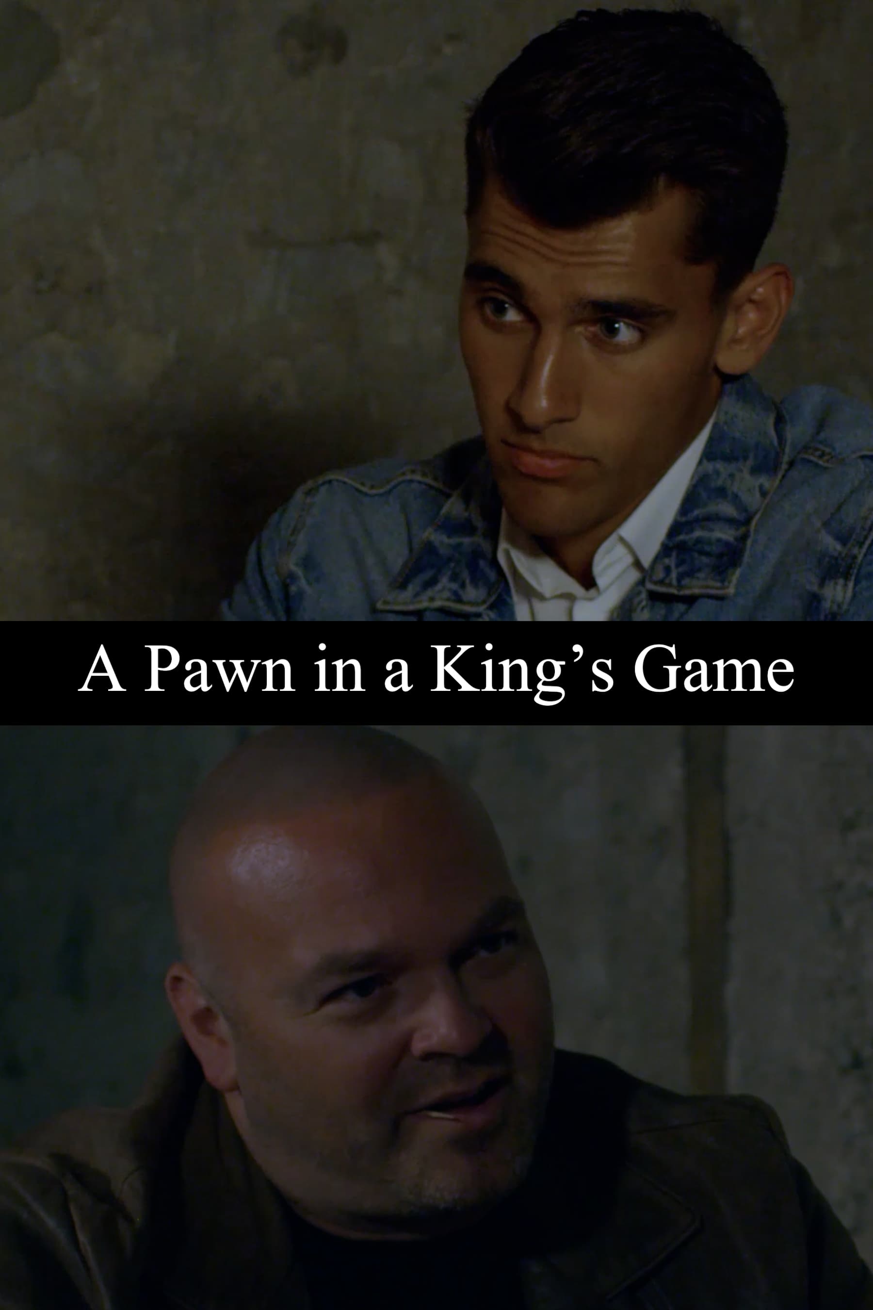A Pawn in a King's Game