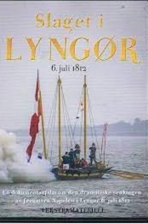 Slaget i Lyngør 6. juli 1812