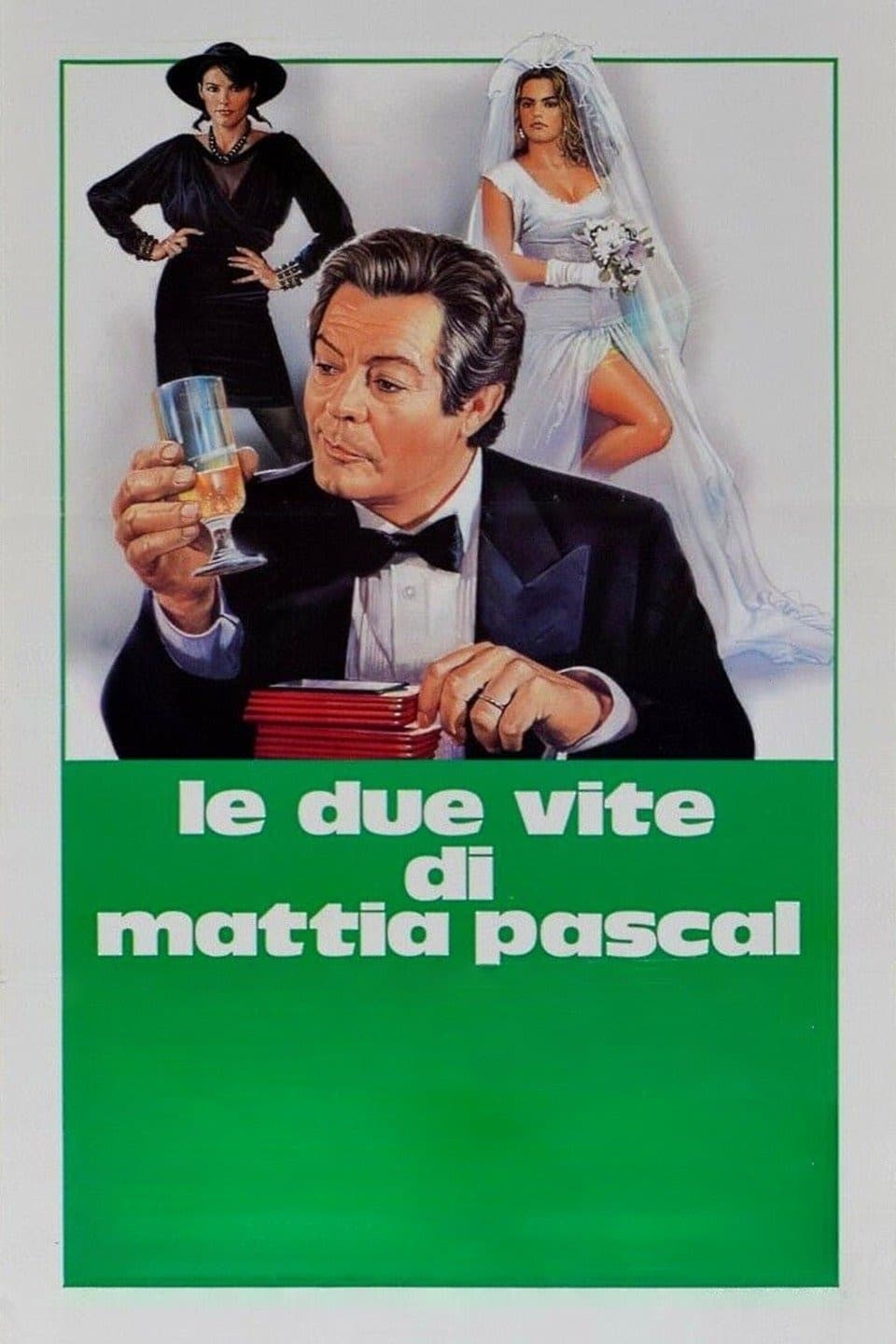 Die zwei Leben des Mattia Pascal (1985)