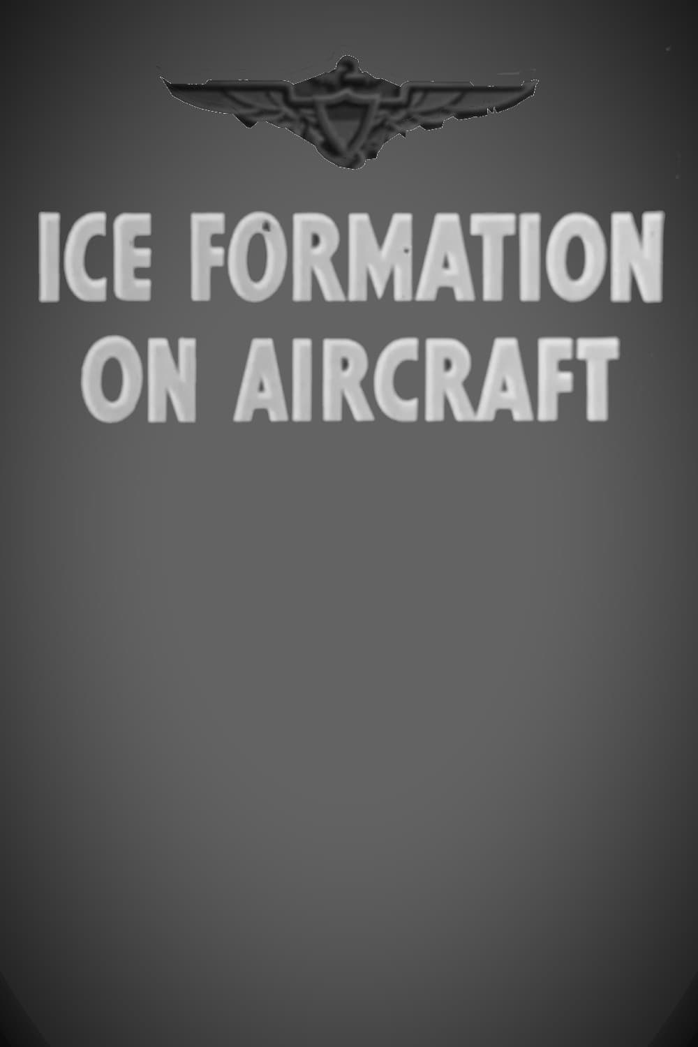 Ice Formation on Aircraft