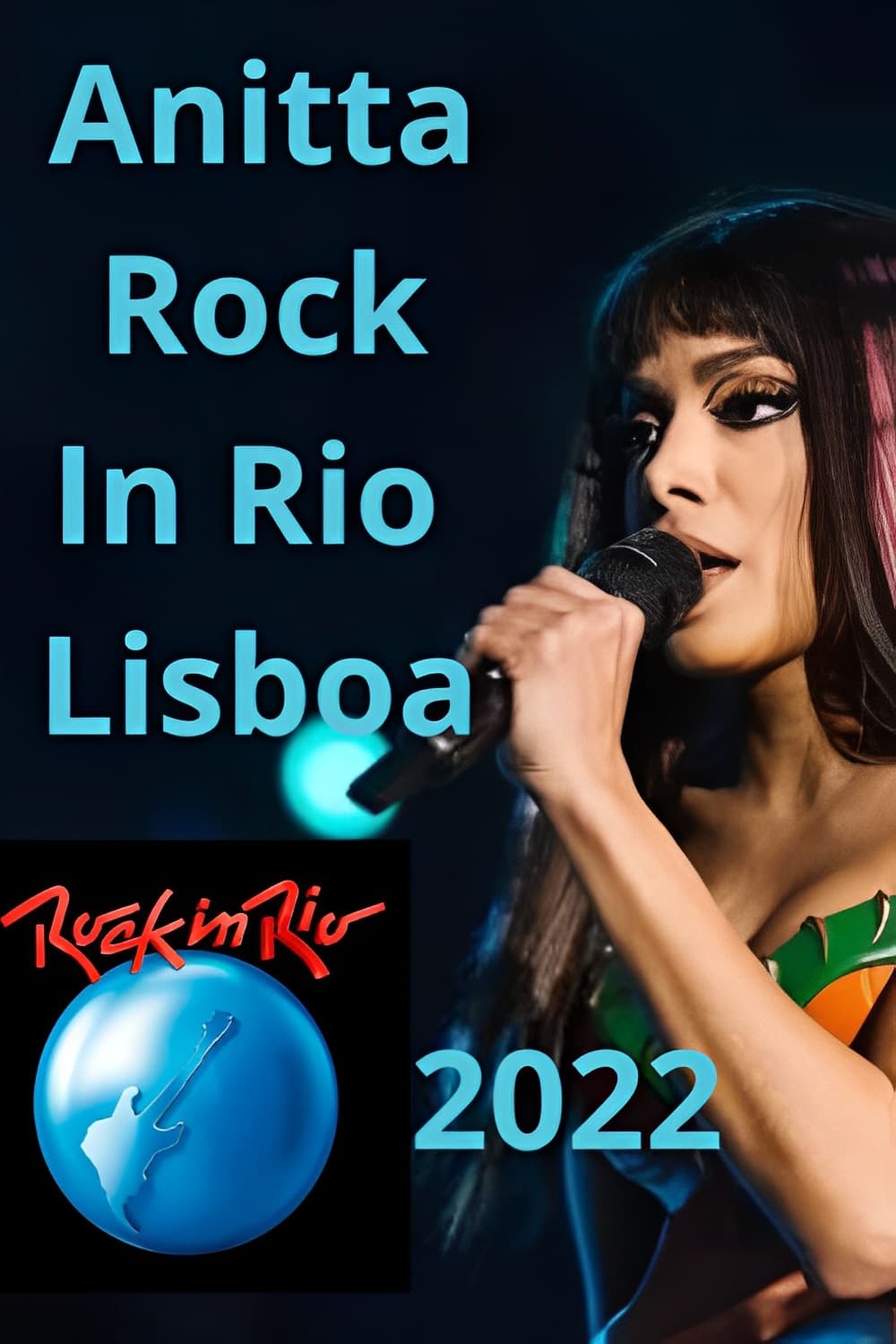 Anitta - Rock in Rio Lisboa 2022