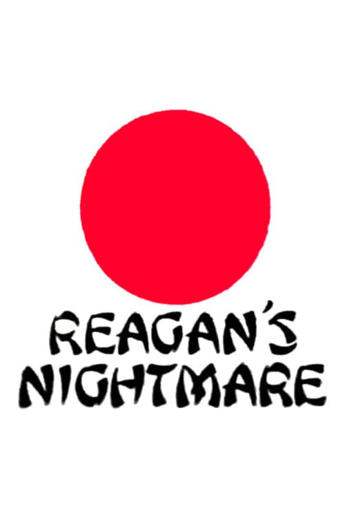 Reagan's Nightmare