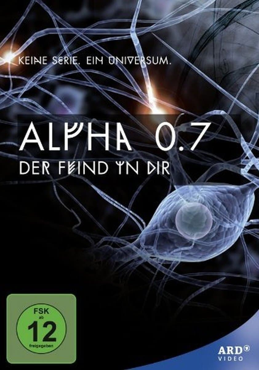 Alpha 0.7 – Der Feind in dir