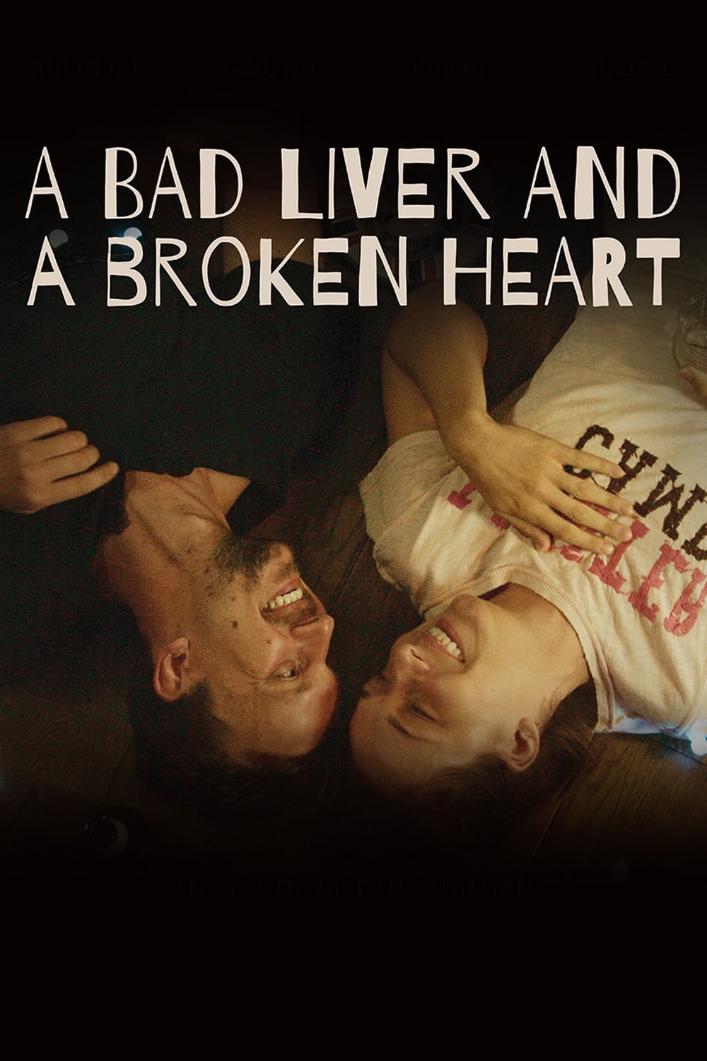 A Bad Liver and a Broken Heart