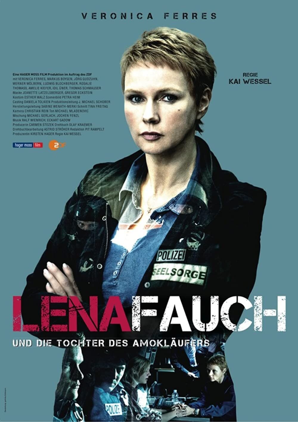 Lena Fauch und die Tochter des Amokläufers (2012)