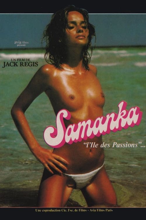 Samanka: L'île des Passions