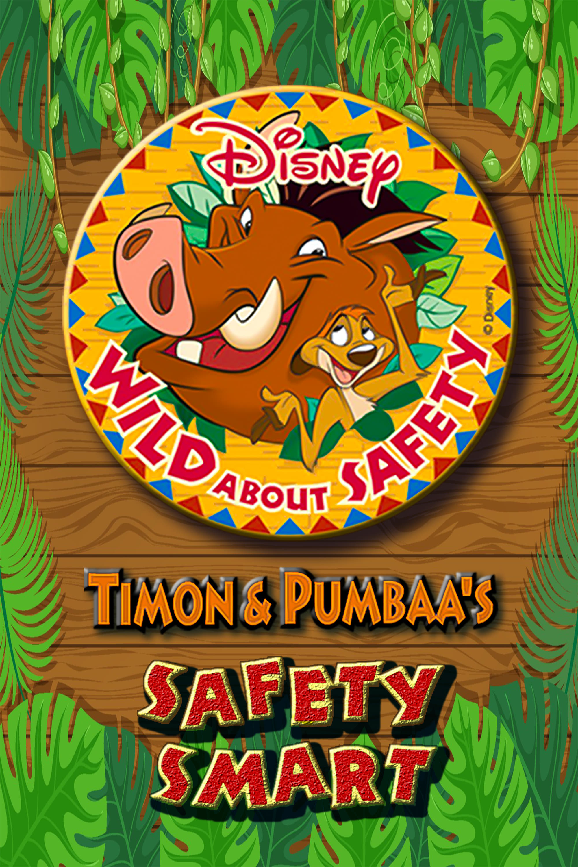 Wild About Safety with Timon & Pumbaa