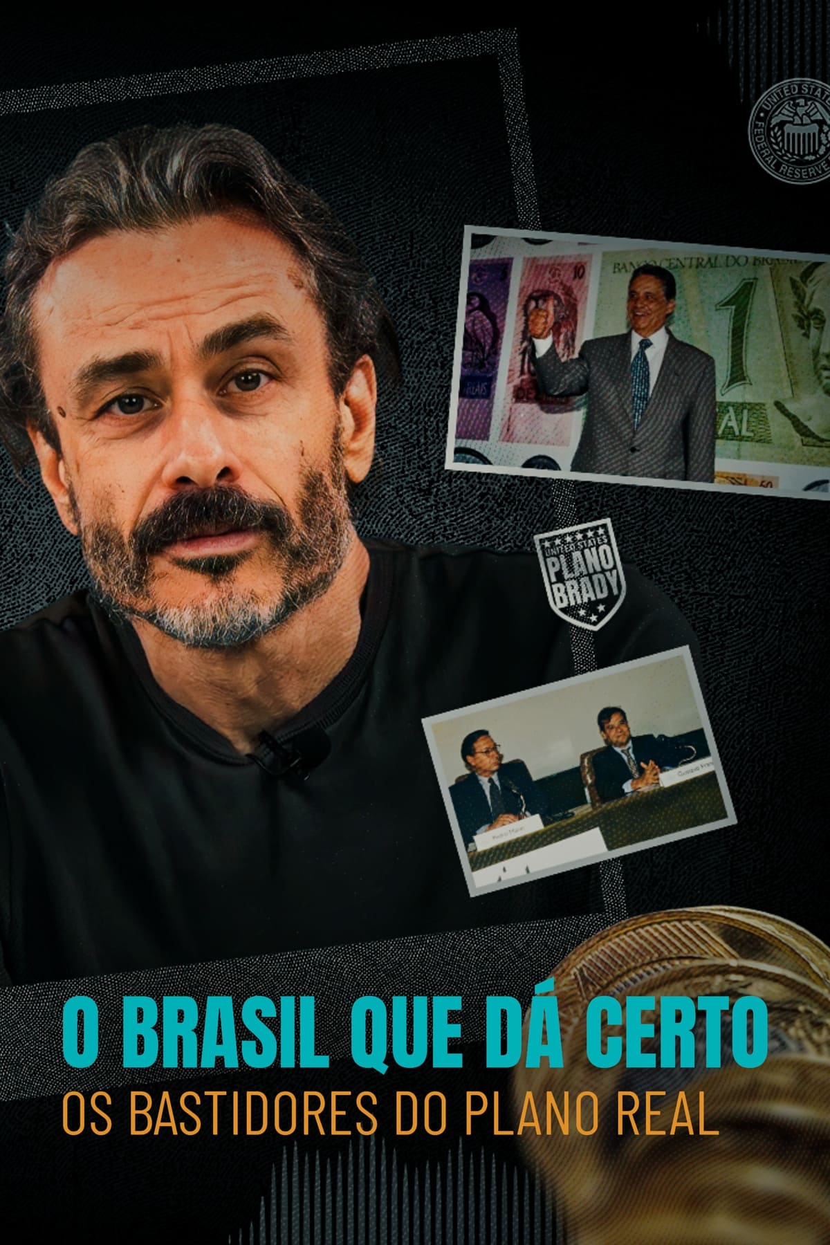 O Brasil que Dá Certo: Os Bastidores do Plano Real