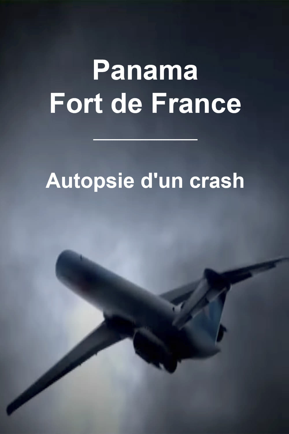 Panama - Fort de France : Autopsie d'un crash