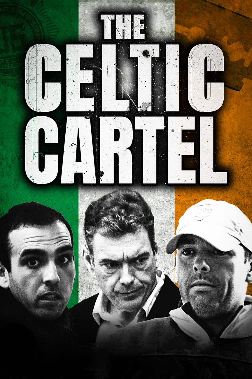 The Celtic Cartel