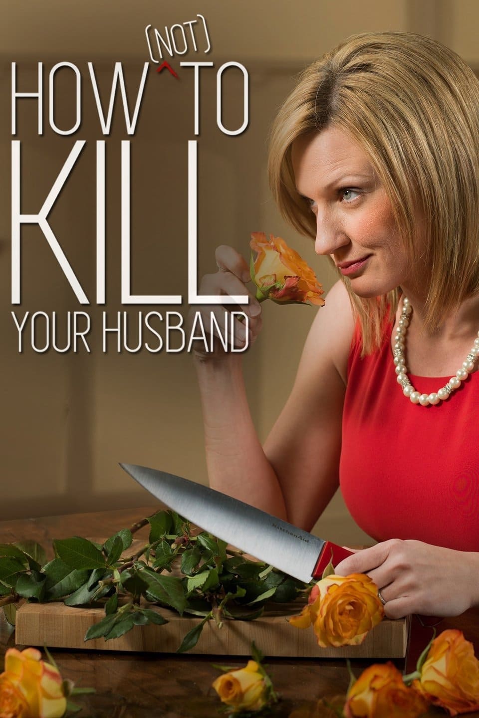 How (Not) to Kill Your Husband