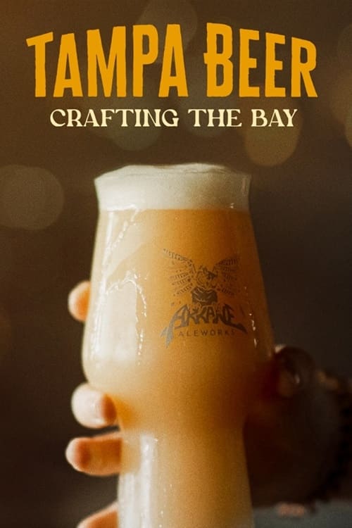 Tampa Beer: Crafting the Bay