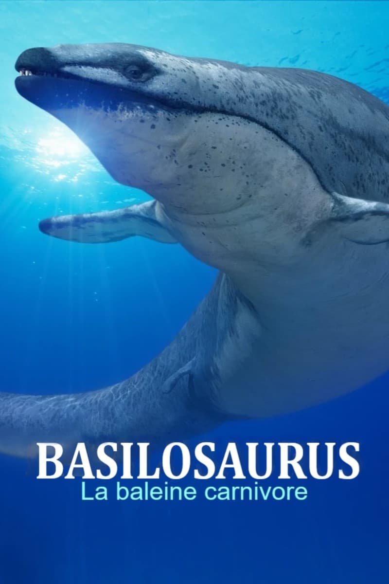 Basilosaurus, la baleine carnivore