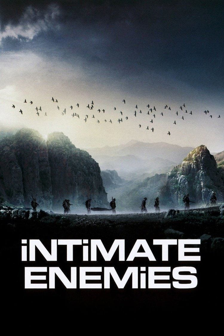 Intimate Enemies (2007)