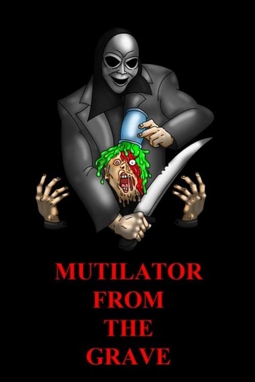 Mutilator from the Grave