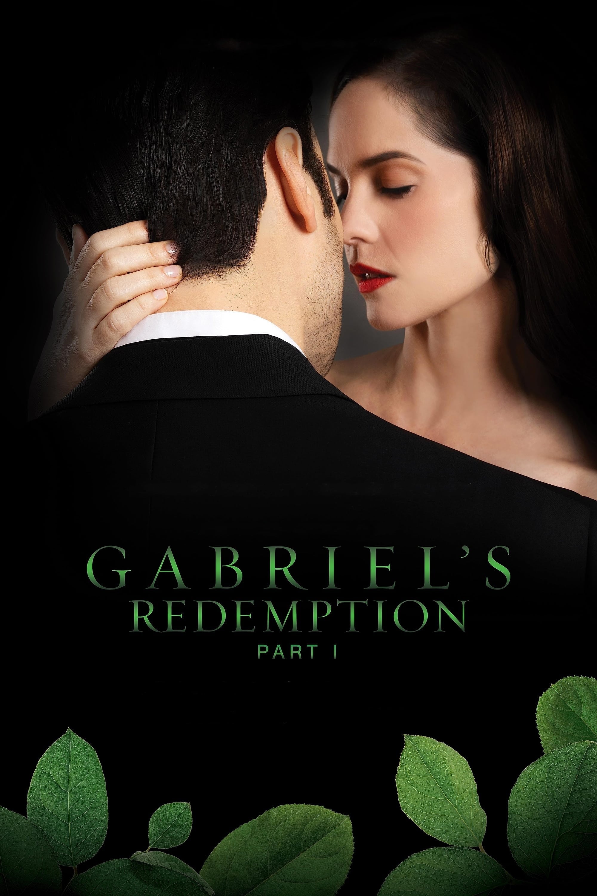 Gabriel's Redemption: Part I