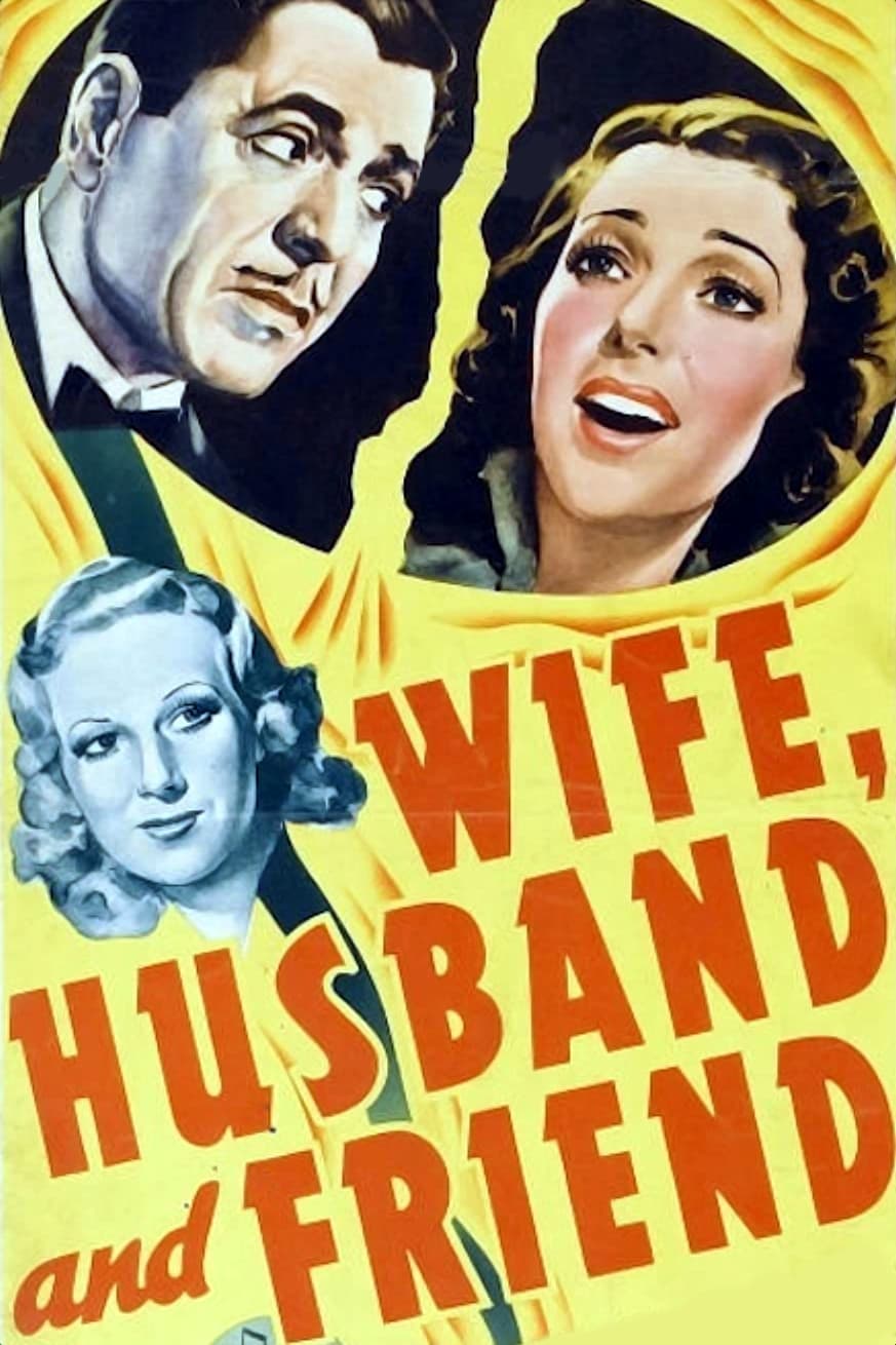 Wife, Husband and Friend (1939)