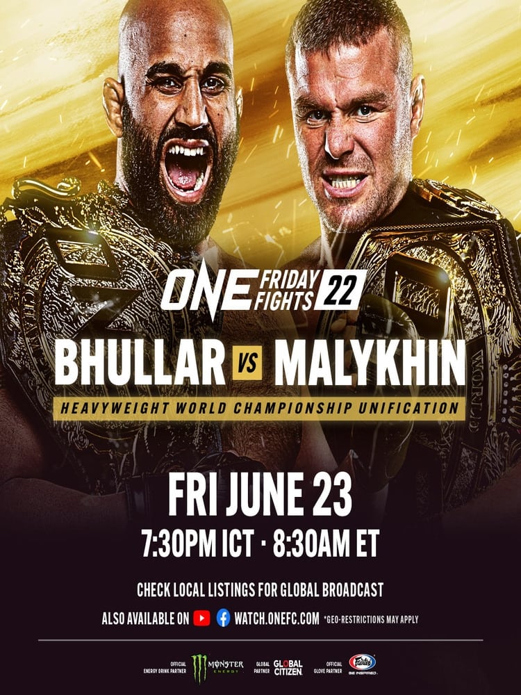 ONE Friday Fights 22: Bhullar vs. Malykhin