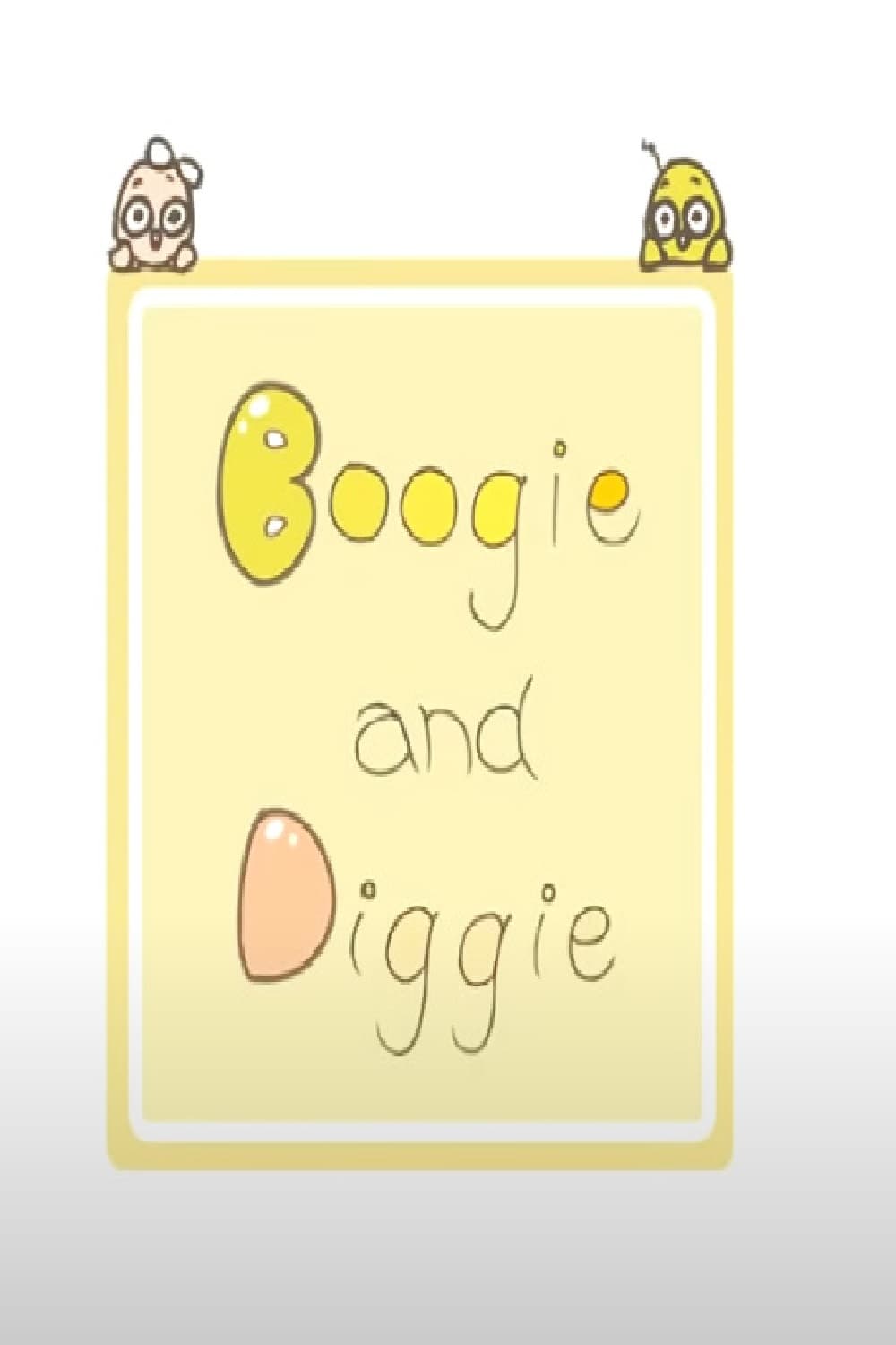 Boogie and Diggie