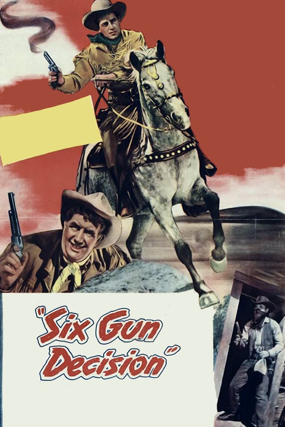 Six Gun Decision (1953)