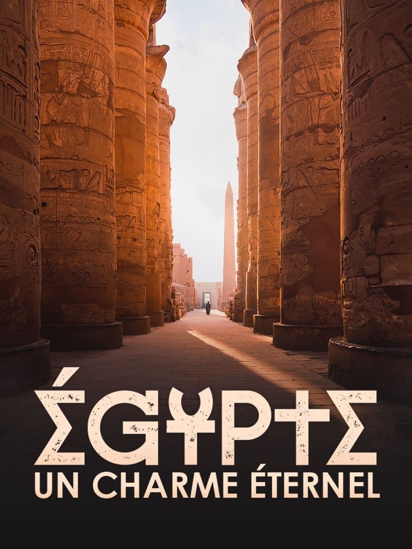 Égypte, un charme éternel