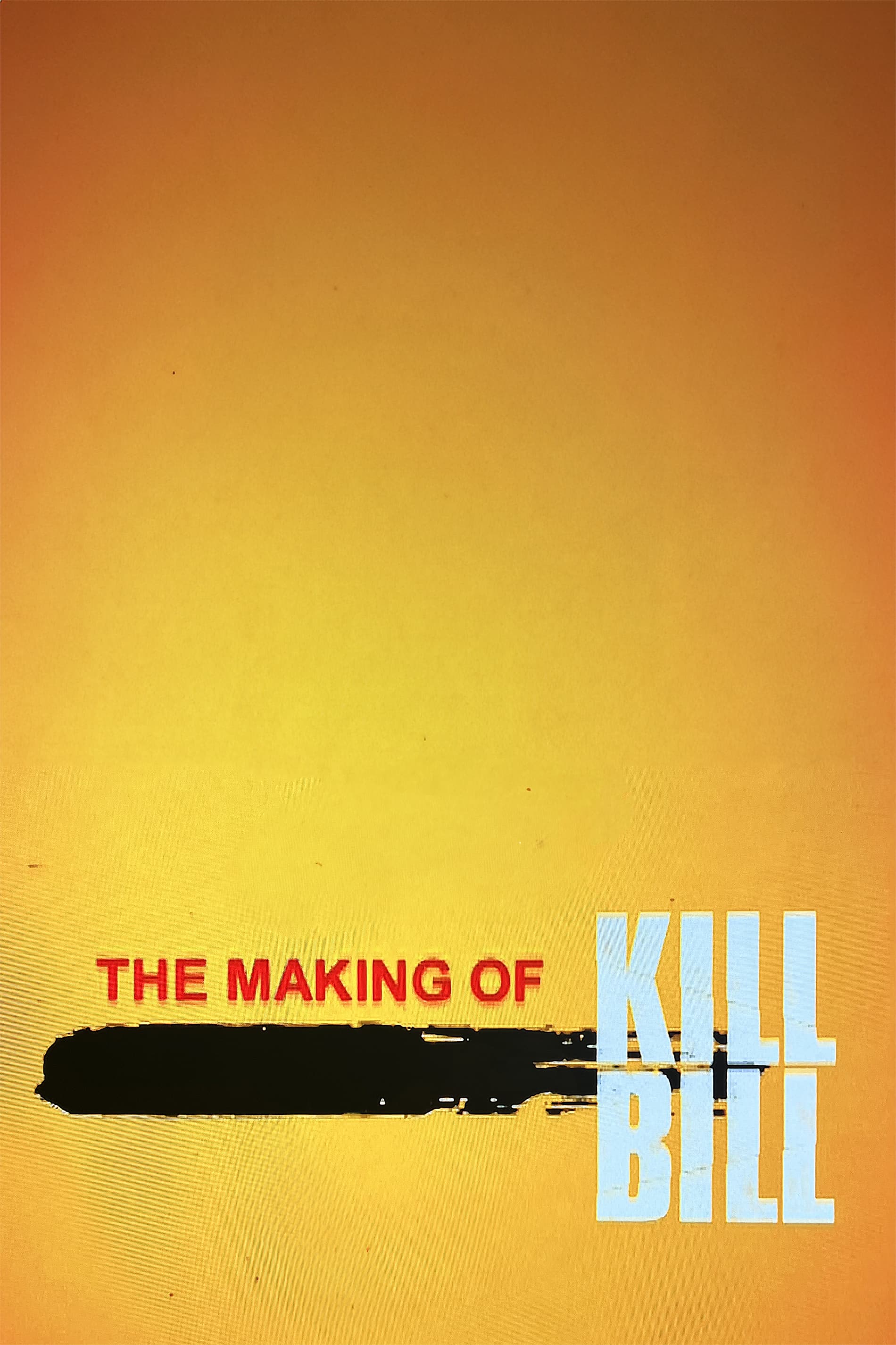 The Making of 'Kill Bill Vol. 1'