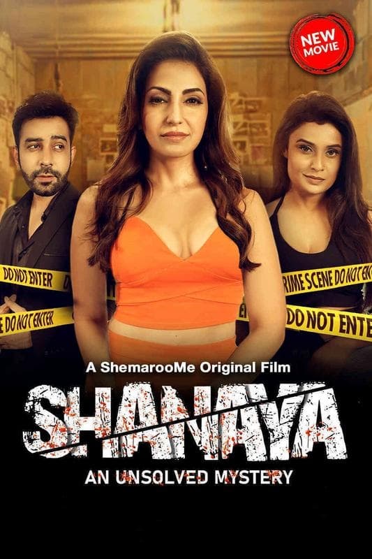 Shanaya - An Unsolved Mystery