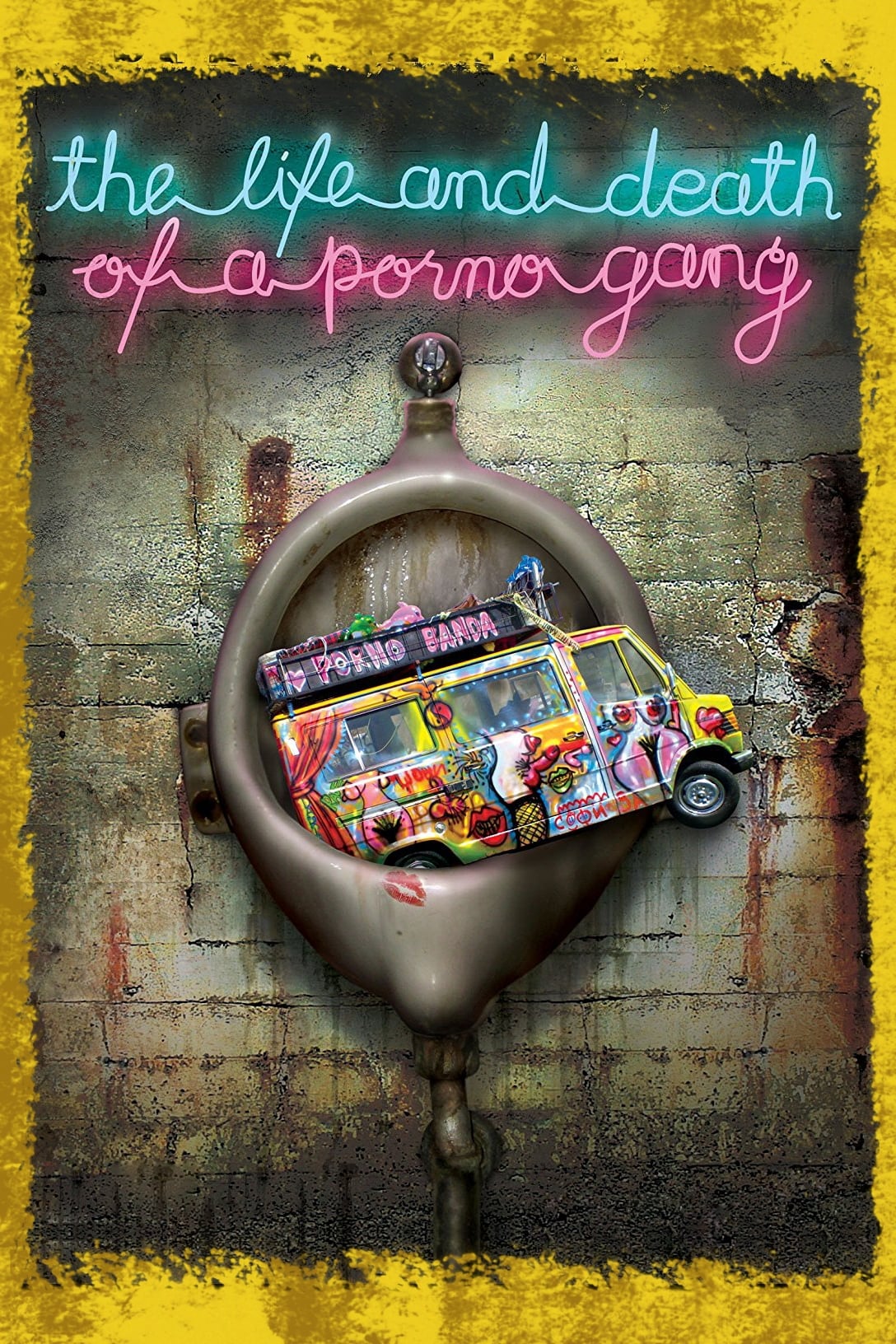 The Life and Death of a Porno Gang (2009)