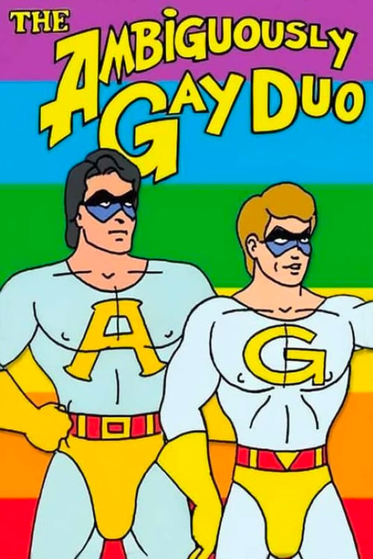 The Ambiguously Gay Duo: First Served, First Come