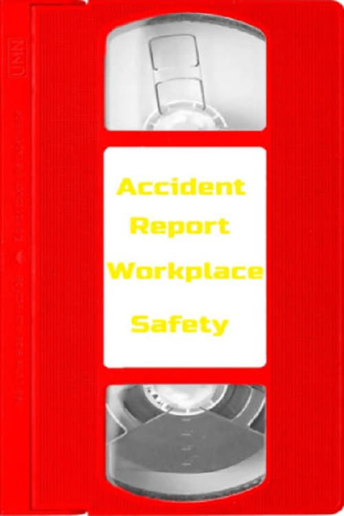 Accident Report Workplace Safety