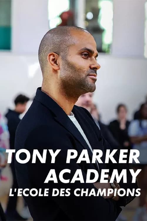 Tony Parker Academy : un an à l'école des champions