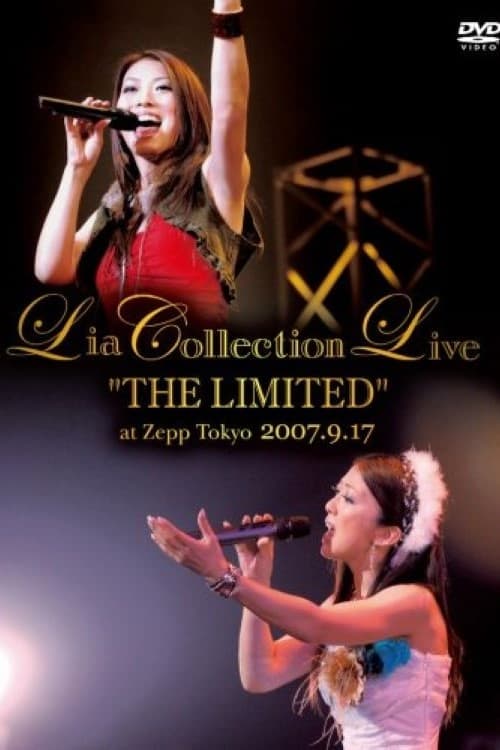 Lia COLLECTION LIVE "THE LIMITED" at Zepp Tokyo 2007.9.17