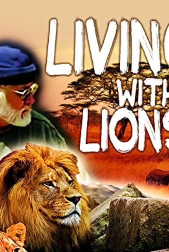 Living with Lions